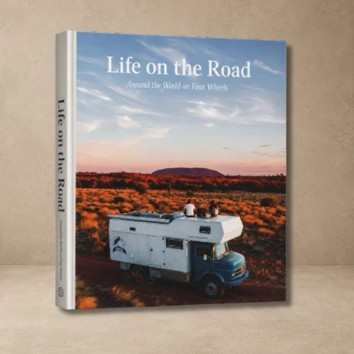 Life On The Road: Around The World On Four Wheels
